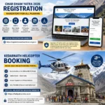 Char Dham Yatra 2026: Complete Guide for Safe Booking, Registration & Fraud-Free Travel