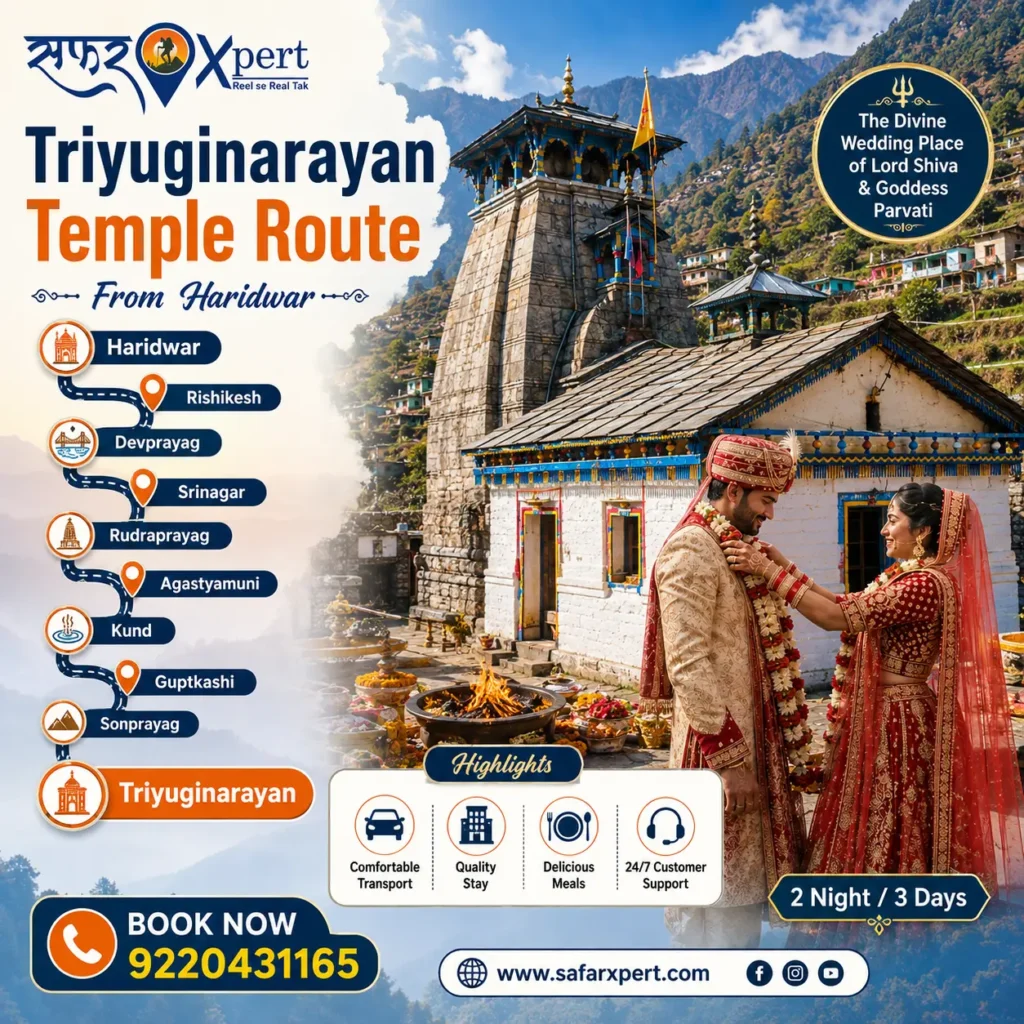Triyuginarayan Temple route from Haridwar via Rishikesh and Guptkashi