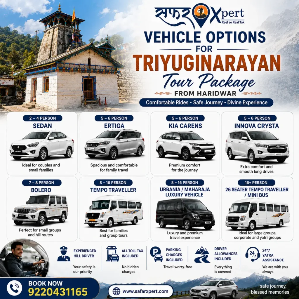 Triyuginarayan Temple Tour Package from Haridwar with sedan, Ertiga, Kia Carens, Innova Crysta, Bolero and Tempo Traveller vehicle options by SafarXpert
